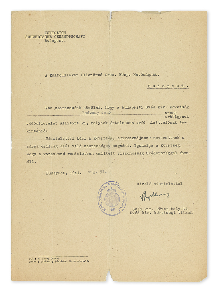 WALLENBERG, RAOUL. Partly-printed Letter Signed, RWallenberg, as Secretary of the Royal Swedish Embassy, to the Hungarian National Ce
